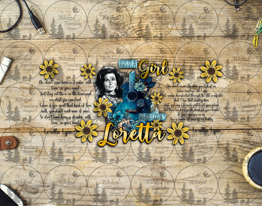 UVDTF Just a Girl Obsessed with Loretta 16oz 40oz