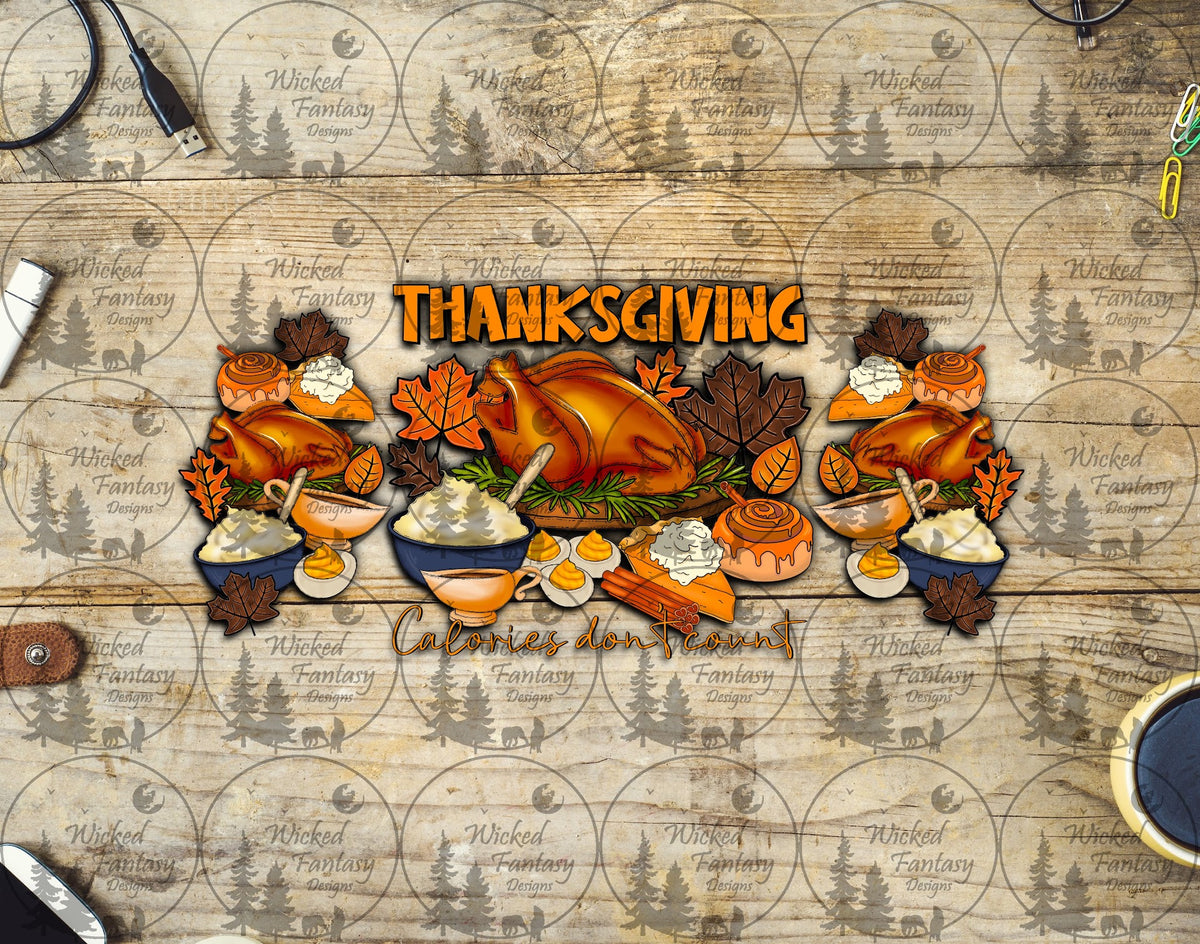 UVDTF Thanksgiving Calories Don't Count 16oz 40oz