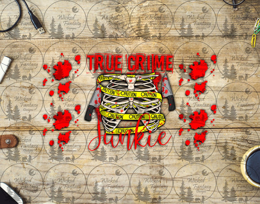 UVDTF True Crime Junkie Skeleton 16oz 40oz