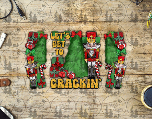 UVDTF Lets Get to Crackin Nutcracker 16oz 40oz