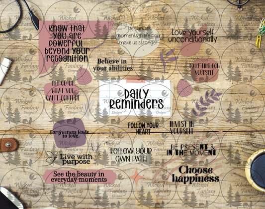 UVDTF Daily Reminders 20oz 30oz 10"x10"