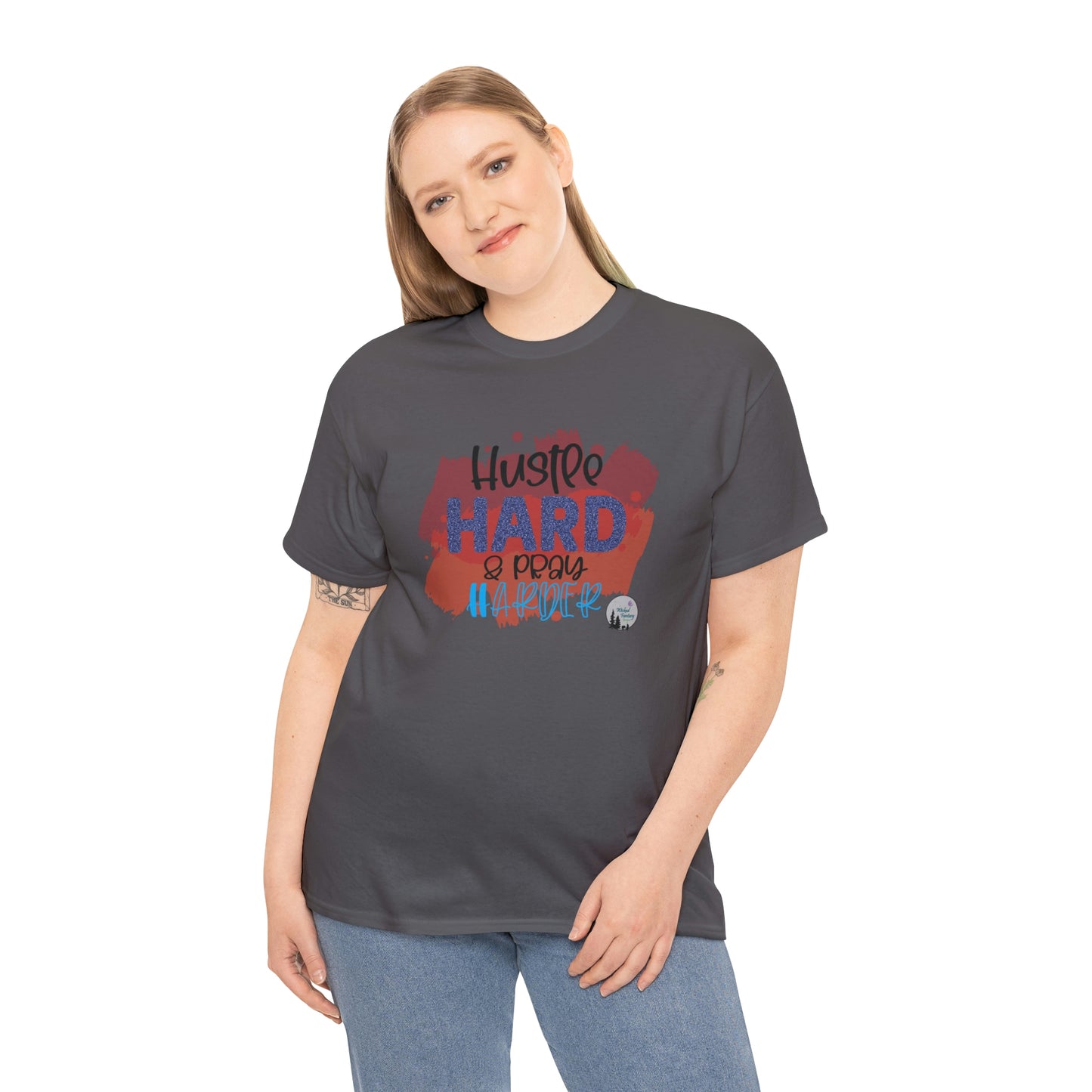 Hustle Hard Pray Harder Religious Inspirational Edgy Cute Heavy Cotton Tee