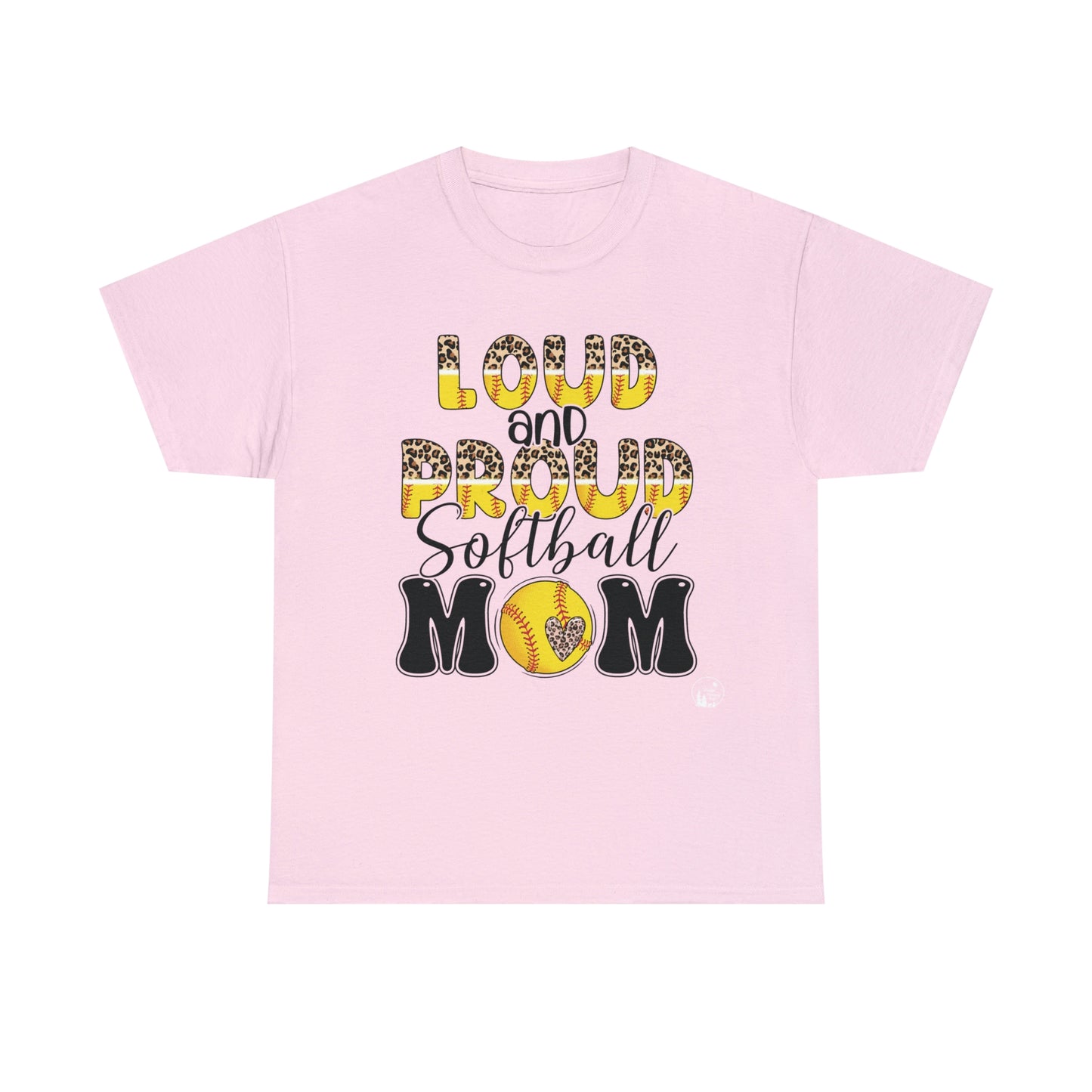 Loud and Proud Softball Mom Unisex Heavy Cotton Tee