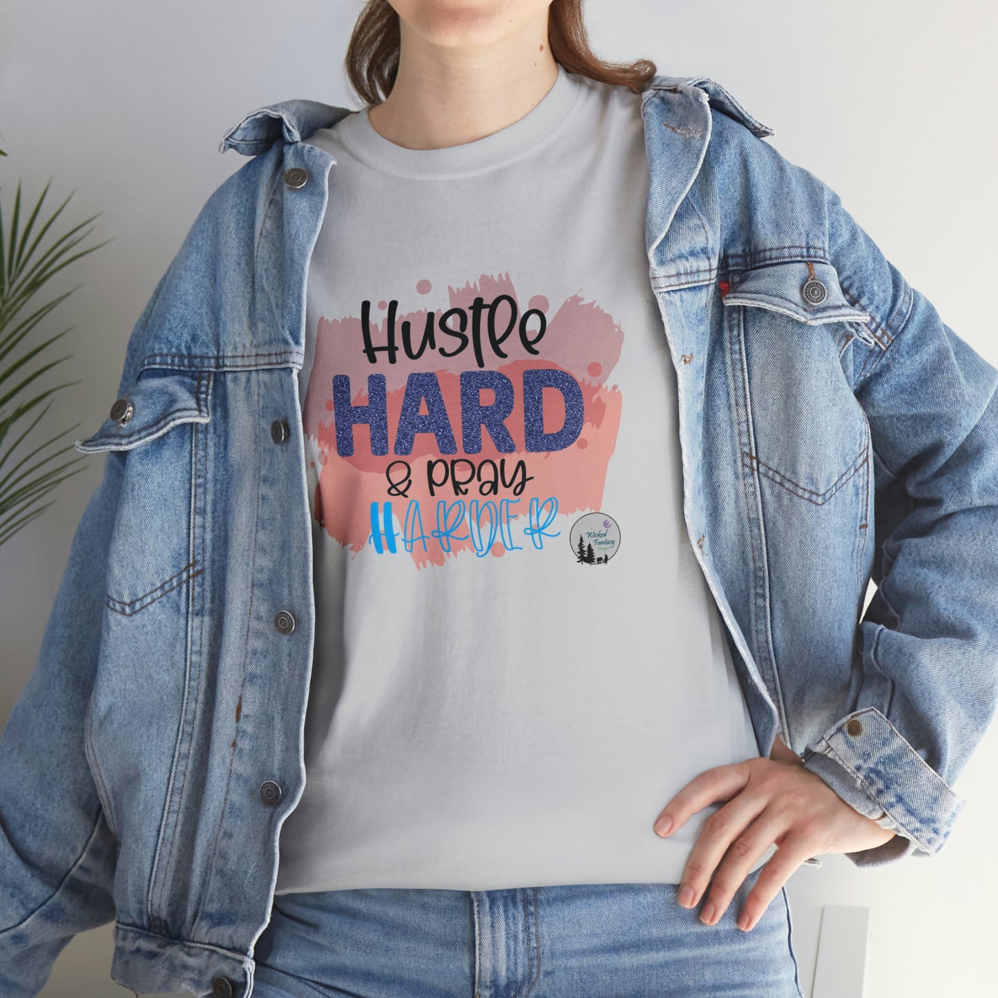 Hustle Hard Pray Harder Religious Inspirational Edgy Cute Heavy Cotton Tee