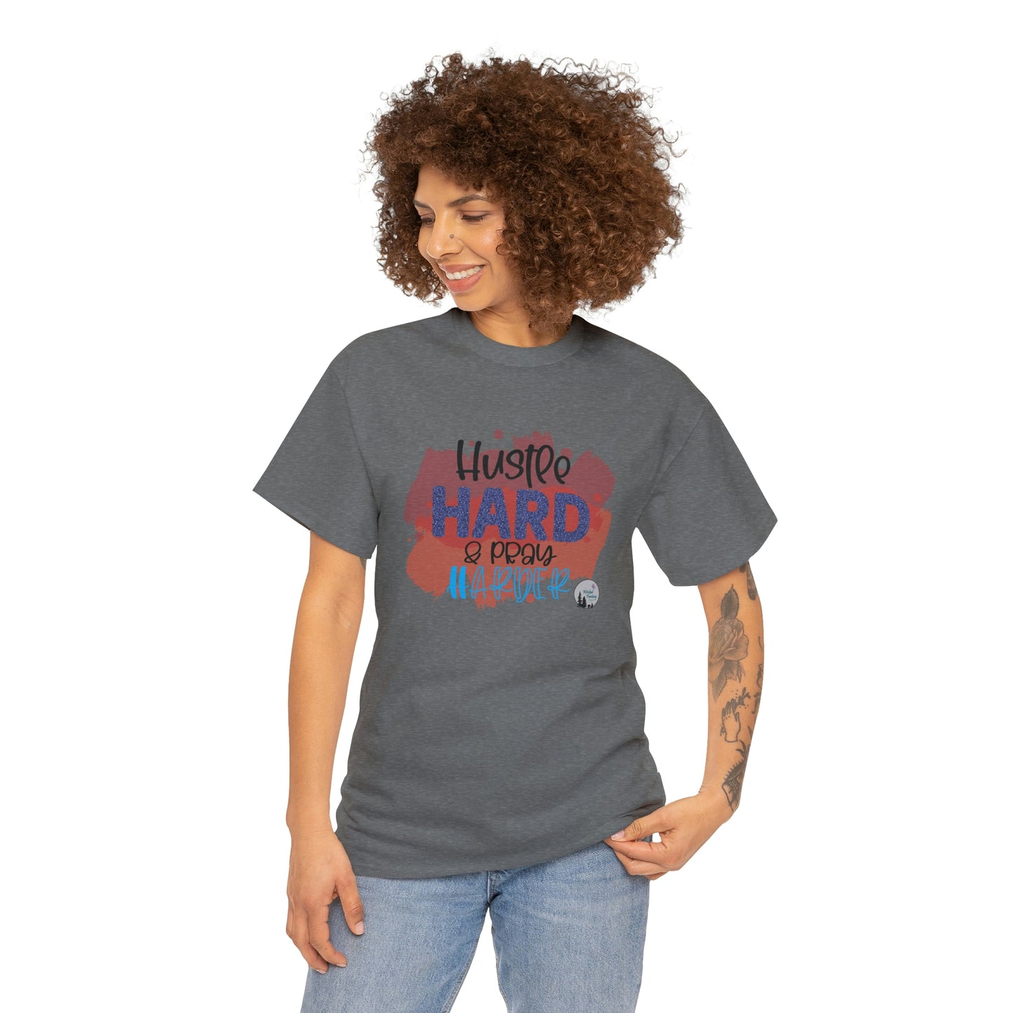 Hustle Hard Pray Harder Religious Inspirational Edgy Cute Heavy Cotton Tee