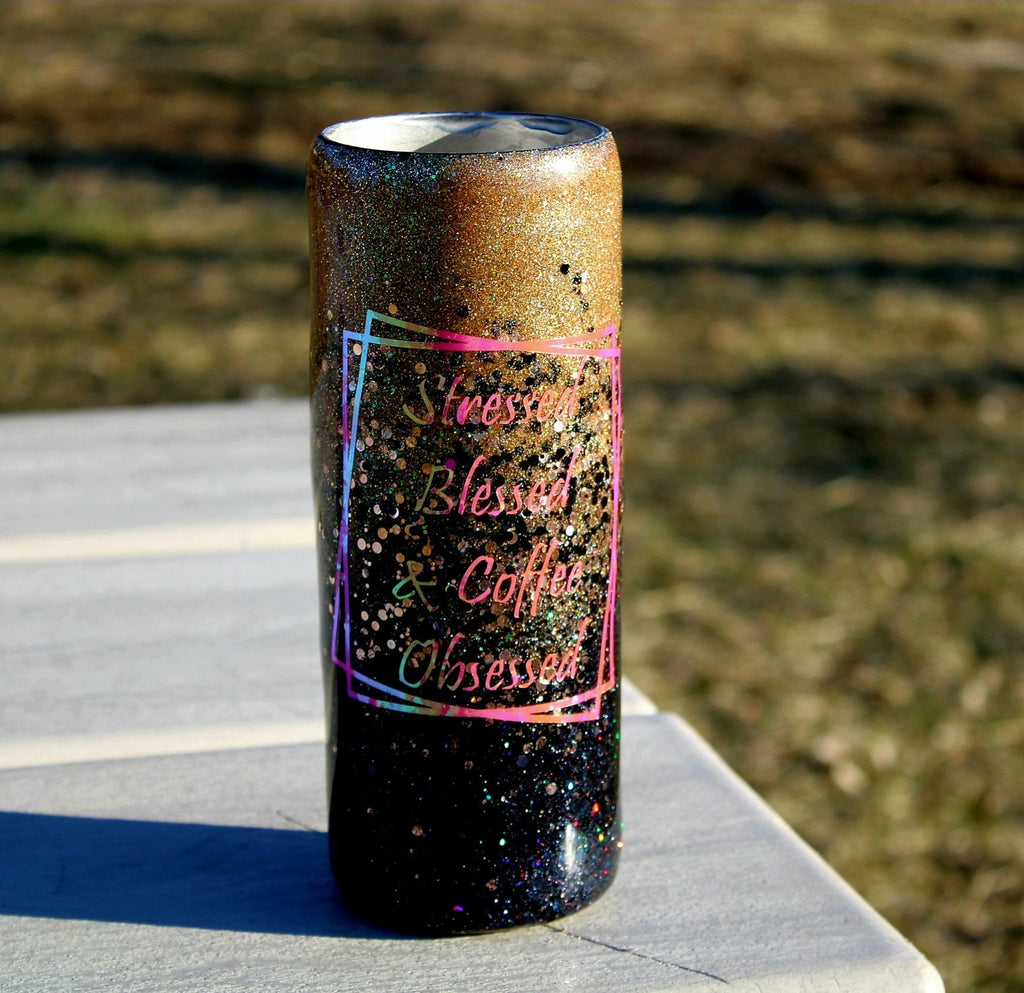 Your Choice Glitter Color Ombre Stressed Blessed Coffee Obsessed Custom Epoxy Resin Glitter Tumbler