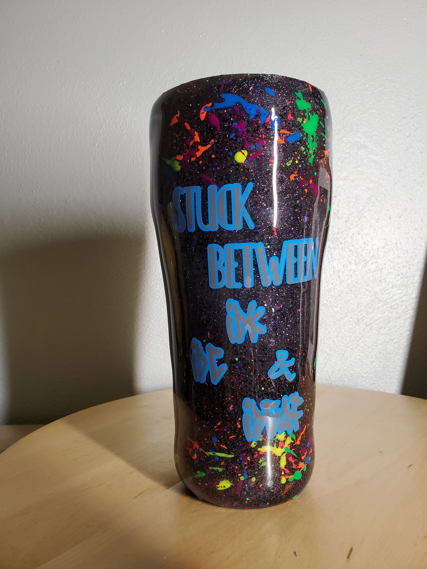 Stuck Between IDK IDC and * Neon paint splatter Glitter Custom Personalized Tumbler Travel Mug