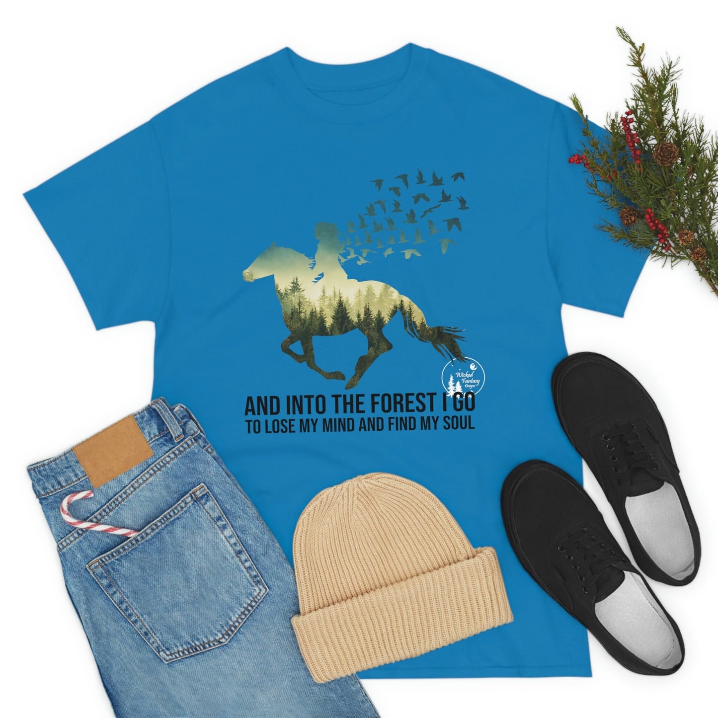 Into The Forest I Go Until I Loose My Mind and Find My Soul, Horse and Rider Heavy Cotton Tee