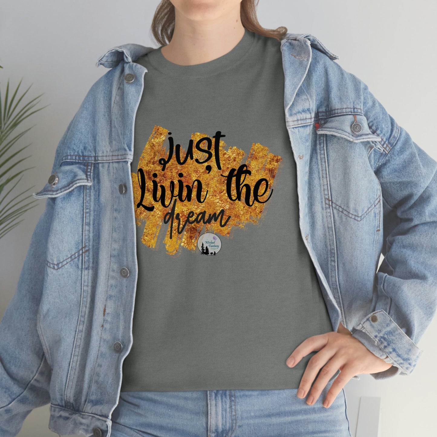 Just Livin The Dream Sarcastic Funny Edgy Cute Heavy Cotton Tee