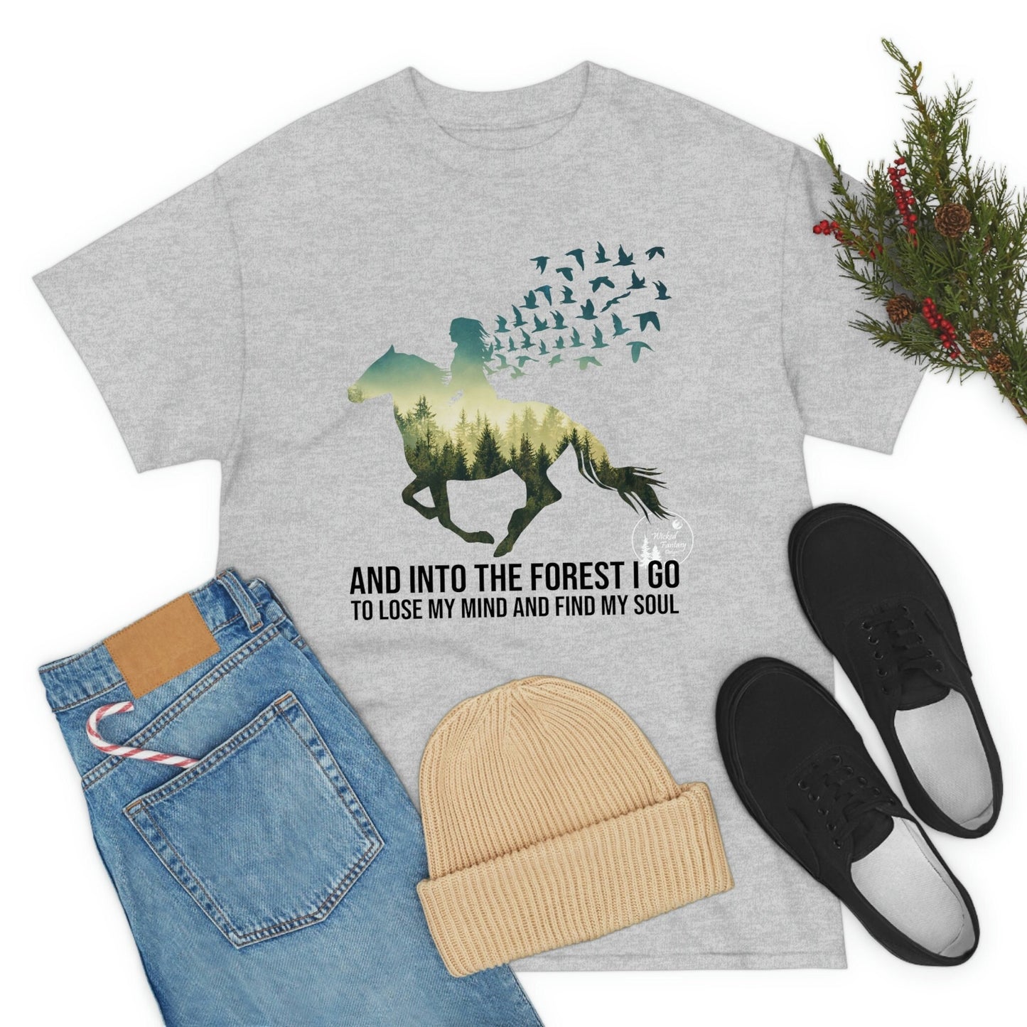 Into The Forest I Go Until I Loose My Mind and Find My Soul, Horse and Rider Heavy Cotton Tee