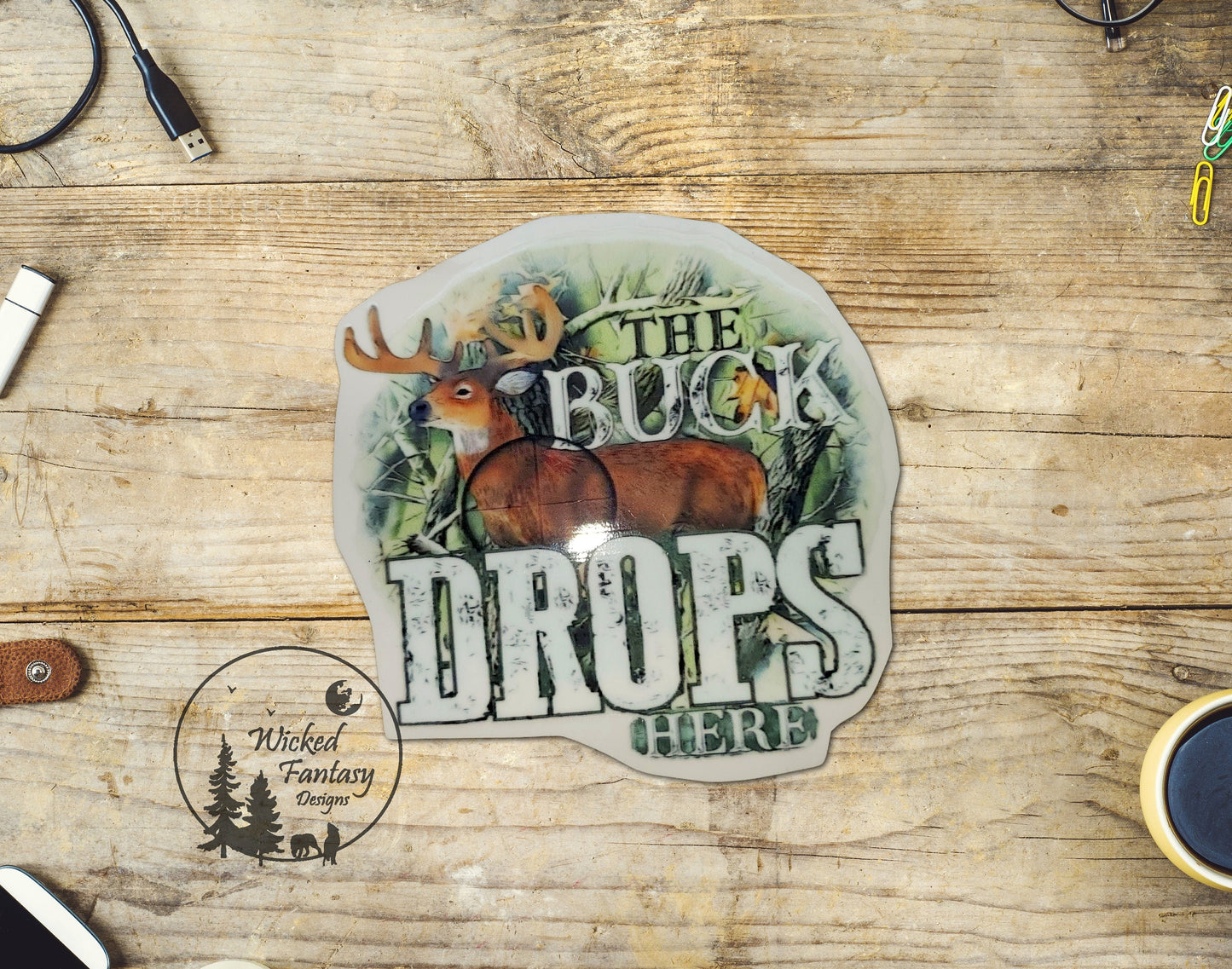 UVDTF Decal The Buck Drops Here Hunting Camo Deer 1pc