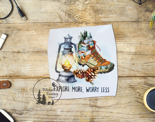 UVDTF Decal Explore More Worry Less Hiking Boot Camping Scene Lantern Adventure  Wilderness Transparent Background sticker 1pc