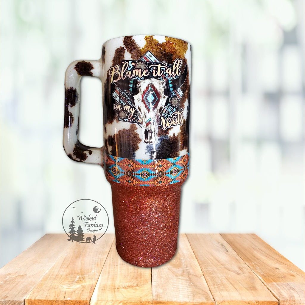 You Personalize Blame It All on My Roots Western Cow Hide Copper Native Boho Cow Skull Glitter Tumbler