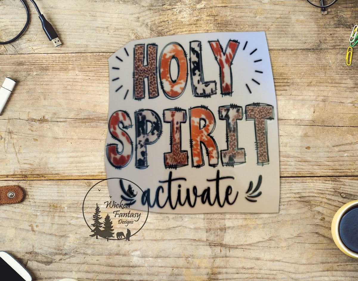 UVDTF Decal Holy Spirit Activate Cowhide Transparent Background Sticker 1pc