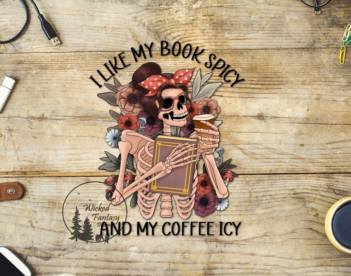UVDTF Decal I Like My Book Spicy And My Coffee Icy Bowtie Skeleton Flowers 1pc