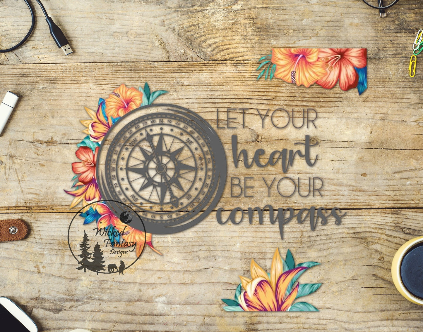 UVDTF Decal Let Your Heart Be Your Compass Tropical Flowers Transparent Background 1pc